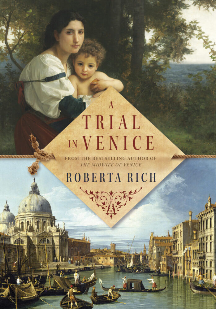 A trial in venice by roberta rich